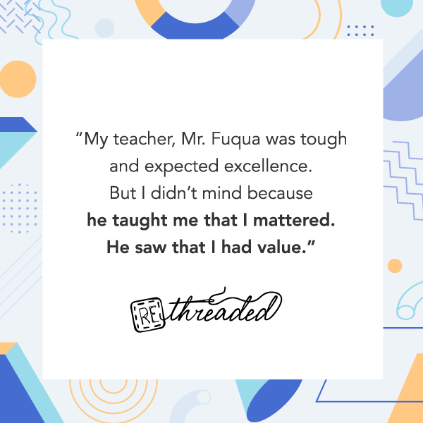 Teacher Instills Value